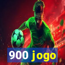 900 jogo